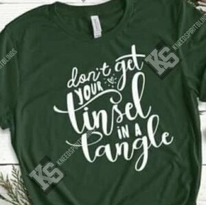 Don't get your Tinsel in a Tangle Tee